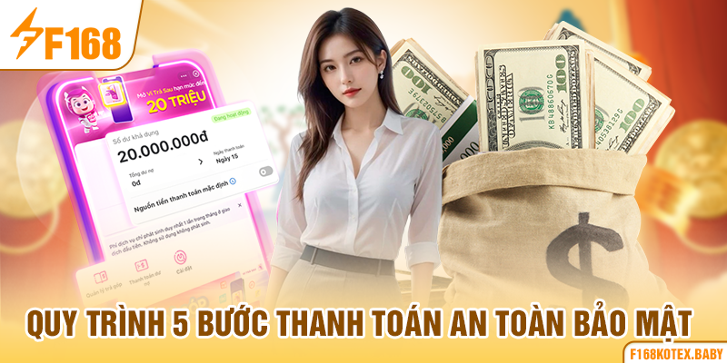 Quy trình 5 bước thanh toán an toàn bảo mật